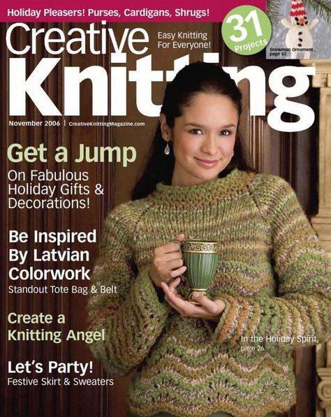 Creative Knitting 2006 11 : Free Download, Borrow, and Streaming : Internet Archive Creative Knitting, Quick Knits, Crochet Magazine, Knitting Magazine, Knitting Books, Wayback Machine, Digital Library, Easy Knitting, Vintage Knitting