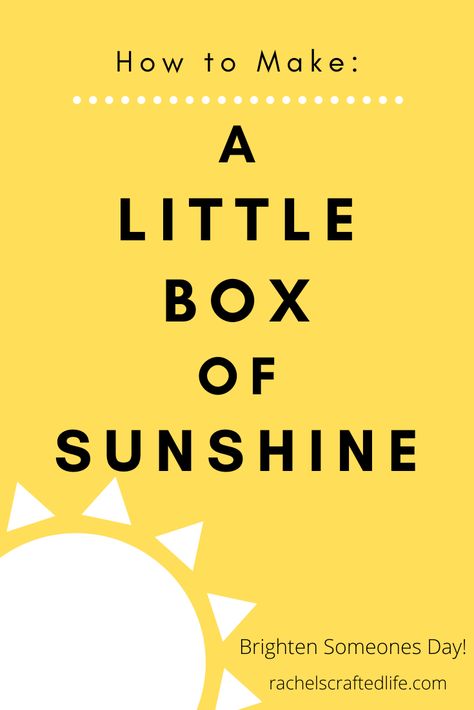 Do you know anyone that is going through a hard time and could use a little surprise? These little boxes of sunshine are easy to make AND fun to give. Little box of sunshine, what to put in a little box of sunshine as well as how to decorate the box of sunshine. A list of ideas for what to put inside a little box of sunshine. All yellow items to fill a yellow box of sunshine. What to give a friend that is sad. how to cheer up a friend. Gfwc Ideas, Sunshine Box Ideas, Bag Of Sunshine, How To Cheer Up, To Cheer Up A Friend, Sunshine Gifts, Cheer Up A Friend, Sunshine Crafts, Yellow Items