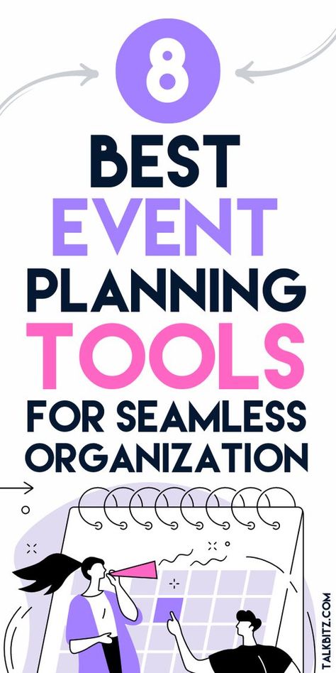 8 Best Event Planning Tools for Stress-Free Events (2024) - TalkBitz