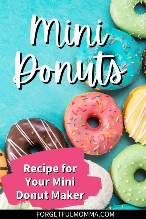 Mini Donut Maker Recipes Mini Donut Maker Recipes, Babycakes Donut Maker, Donut Maker Recipes, Mini Donut Maker, Mini Donut Recipes, Cake Mix Donuts, Donut Mix, Mini Donuts Maker, Cake Donuts Recipe