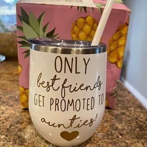 Friend Pregnancy Announcement Aunt Wine Glass Only Best | Etsy Best Friend Promoted To Aunt, Auntie Announcement Ideas, Telling Sister She's Going To Be An Aunt, Pregnant Announcement Ideas Families, Telling My Best Friend Im Pregnant, Pregnancy Reveal To Best Friend, Auntie Baby Announcement, Pregnancy Announcement To Aunt And Uncle, Telling Friends About Pregnancy