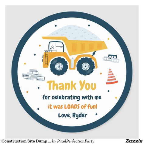 Construction Site Dump Truck Digger Birthday Favor Classic Round Sticker Construction Cupcakes, Dump Truck Party, Digger Birthday, Construction Theme Birthday Party, Thank You Printable, Construction Birthday Parties, Construction Theme, Truck Party, Construction Birthday