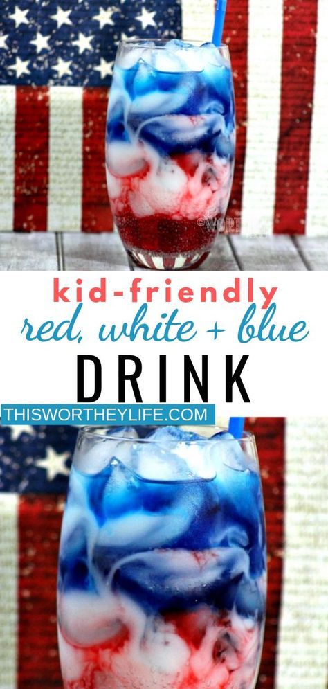 Red White Blue Drink, Kids Drink, Blue Drink, Kid Friendly Drinks, Patriotic Food, Blue Drinks, Drink Recipes Nonalcoholic, 4th Of July Desserts, Fourth Of July Food