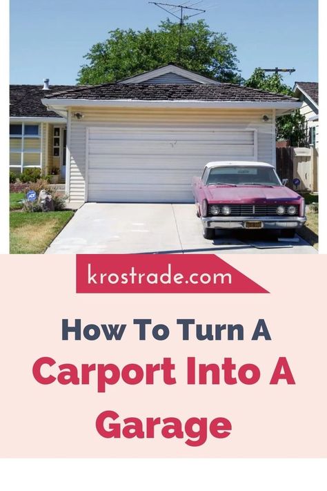 Do you want to know how to turn a carport into a garage? Don’t you worry; the steps are very simple to execute. I’m sure it will be easier for you. Carport Into Garage, Garage Conversion, How To Turn, Easy Steps, Easy Step, Garage, Yard, Turn Ons, Architecture