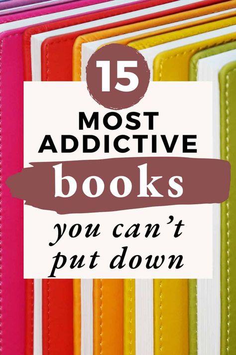 15 Best Books You Can't Put Down (Unputdownable!) 2024 Books You Can Read In A Day, Ny Times Best Selling Books, Books To Read While Traveling, Popular Books To Read 2024, Books That You Can’t Put Down, Best Summer Books 2024, Best Audible Books For Women, Great Fiction Books To Read, Easy Read Books