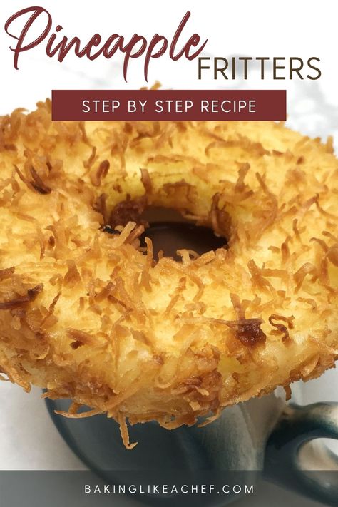 Pineapple fritter fried in shredded coconut on top of a small teacup. Pineapple Coconut Fritters, Pineapple Fritters, Fried Pineapple, Deep Fried Desserts, Fried Dessert, Pineapple Rings, Fritters Recipe, Pineapple Recipes, Kid Desserts