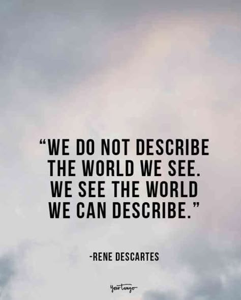 Rene Descartes Quotes, Quotes Philosophers, Great Philosophers Quotes, Famous Philosophers Quotes, Descartes Quotes, Quotes From Philosophers, Best Philosophical Quotes, World Famous Quotes, Philosophical Quotes About Life