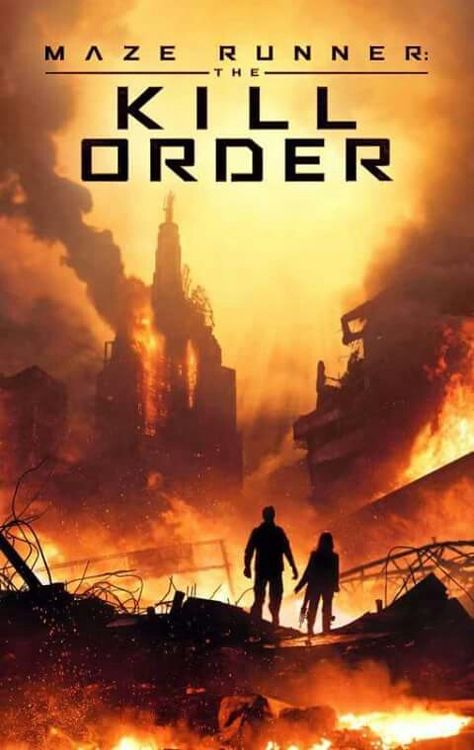 The Kill Order, James Dashner The Kill Order, Forms Of Literature, Maze Runner The Scorch, James Dashner, Maze Runner Movie, The Scorch Trials, Maze Runner Series, The Maze Runner, Book Categories