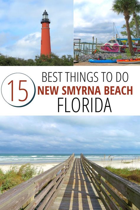 15 Best things to do New Smyrna Beach Florida. Florida Vacation Spots, Smyrna Beach Florida, New Smyrna Beach Florida, Alabama Beaches, Somerset House, Daytona Beach Florida, Ormond Beach, New Smyrna Beach, Family Destinations