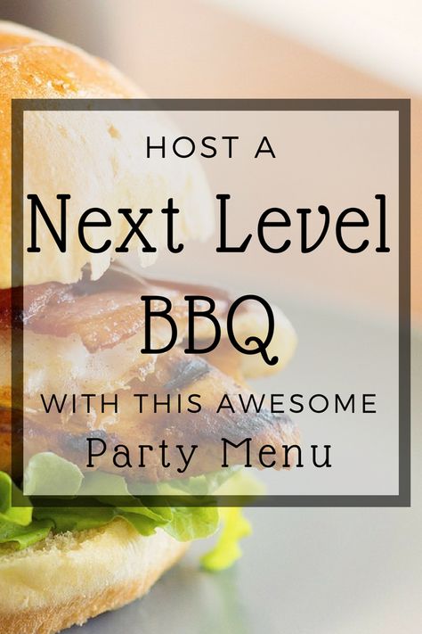 Take your BBQ to the Next Level with this Awesome Party Menu! – Looks Like Happy Outdoor Menu Ideas, Bbq Dinner Party Ideas, Summer Birthday Menu Food Ideas, Outdoor Party Menu Ideas, Barbecue Dinner Party Ideas, Classic Bbq Food, Barbecue Menu Ideas Parties, Modern Bbq Party, Upscale Cookout Food