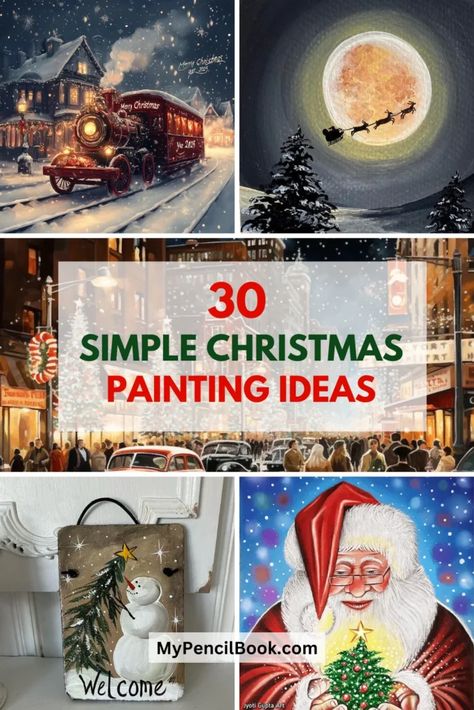 30 Simple Christmas Painting Ideas for Everyone Holiday Painting Tutorials, Paint And Sip Christmas Paintings, Easy Paint Christmas, Christmas On Canvas Ideas, Step By Step Painting Winter, Christmas Paintings On Canvas Easy Diy Snowman, Paint Gingerbread Man, Christmas Canvas Ideas Diy, North Pole Painting