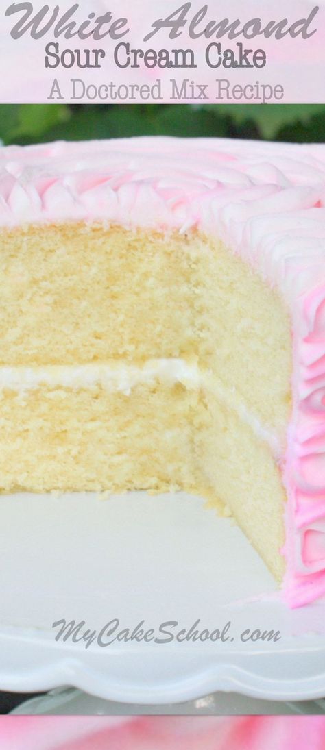 Doctored White Cake, Cake Mix Sour Cream, White Almond Sour Cream Cake, Almond Sour Cream Cake, Wasc Cake Recipe, Doctored Cake Mix Recipes, Cake Mix Doctor, Almond Desserts, Doctor Cake