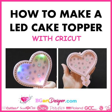 Cricut Cake Topper Tutorial, Light Up Cake Topper, Cricut Joy Cake Topper Diy, Cake Topper Cricut Maker, Led Cake, Cricut Shaker Cake Topper Diy, Rhinestones Designs, Pusheen Birthday, Cake Topper Design