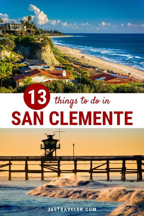 San Clemente Beach, San Clemente Pier, Beach Setting, California Bucket List, San Clemente California, Culture Center, Water Adventure, Pacific Coast Highway, San Clemente