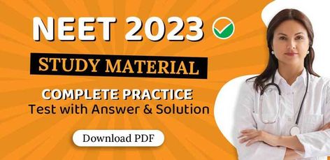 NEET Study Material 2023 : Complete Practice Test with Answer & Solution; Download PDF Neet Study, Neet Exam, Exam Day, Nursing Programs, Study Material, Question Paper, Study Materials, Cool Websites, Social Networks