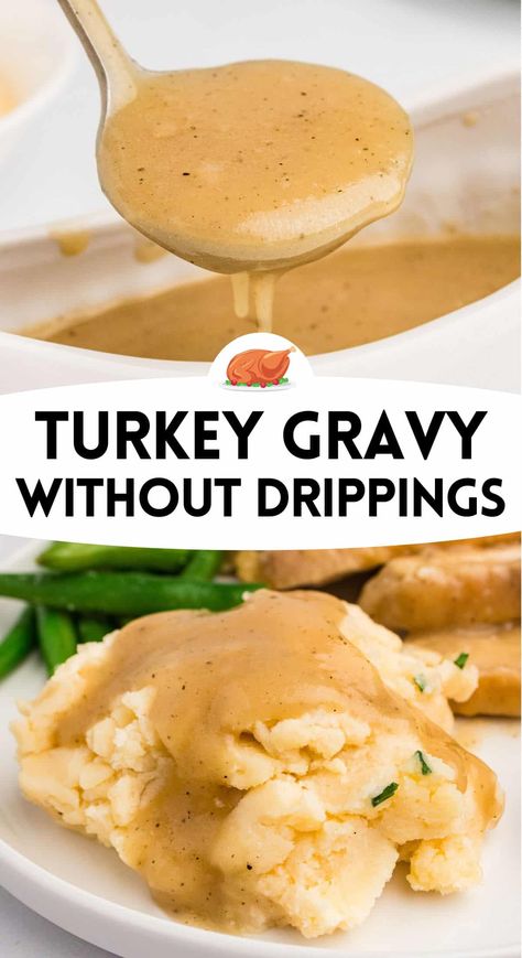 Turkey Gravy Without Drippings in a gravy boat and poured over mashed potatoes and turkey. Turkey Stock Gravy Recipe, Mccormick Turkey Gravy Recipe, Healthy Gravy Recipe Clean Eating, Homemade Noodles And Gravy, Gravy Using Turkey Neck, No Drippings Gravy, Low Sodium Turkey Gravy, Diy Gravy Easy, Smoked Turkey Gravy Recipe