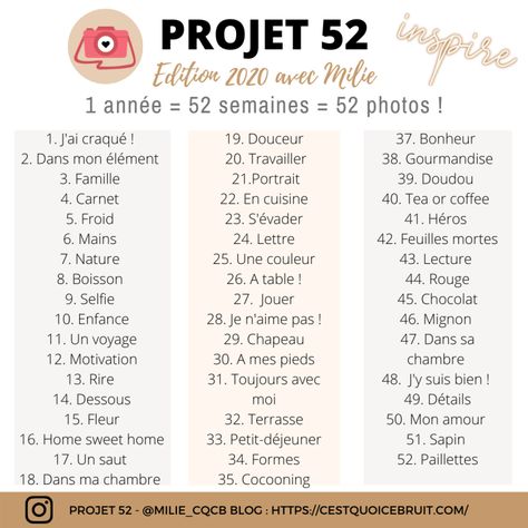 Projet 52, le projet photo avec 52 photographies à faire dans l'année : thèmes de l'année 2020 Defi Photo, 53 Birthday, Paris Activities, Photo A Day Ideas, Phone Photo Editing, Photo Techniques, Themes Photo, Photography Challenge, Photography Subjects