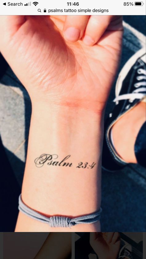 Psalms 23 Tattoos For Women, Psalm 23 4 Tattoo Women, Tattoo Psalm 23, Psalms Tattoo Women, Bible Verse Wrist Tattoo, Psalm 23 Tattoo For Women, Psalm Tattoo Women, Psalms 23:4 Tattoos, Psalms Tattoo