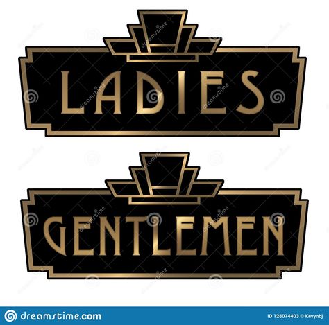 Illustration about Art Deco Ladies and Gentlemen Restroom Signs Vintage Antique Gold and Black 1920s 1930s 1940s theater. Illustration of lobby, black, door - 128074403 Restroom Signs, Theatre Sign, Art Gallery Interior, Restroom Sign, Art Deco Lady, Toilet Sign, Gatsby Party, Lady And Gentlemen, Kids Pictures