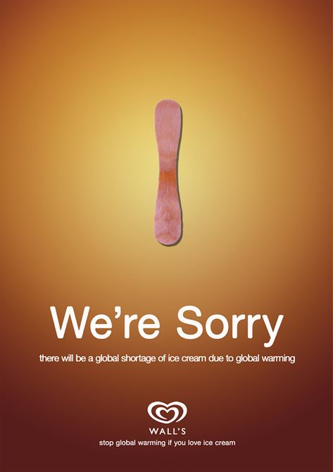 Wall's Ice Cream Global Warming Ads on Behance Fmcg Creative Ads, Ice Cream Ads Creative, Ice Cream Creative Ads, Social Poster Design, Cool Ads, Ikea Ad, Walls Ice Cream, Brand Ads, Copywriting Ads