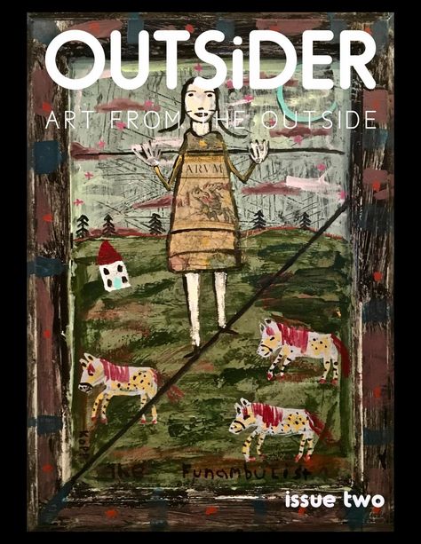 Welcome to Outsider – Art from the Outside. Art from the Outside is a magazine dedicated to Outsider Artists! We use the term “Outsider” loosely to cover various other art forms. Below is a non conclusive listing of what you can expect to see in Outsider Art Magazine: Outsider Art Art Brut Self-Taught Artists Folk Art Underground Arts Lowbrow Art Dark Art Naïve Art Neuve Invention Intuitive Art etc … Of course, the is not a list set in stone and there are more than a few ways to in Outsider Art Sculpture, Outside Art, Portfolio Magazine, Howard Finster, Outsider Art Painting, Terry Runyan, Lithography Prints, Art Stories, Contemporary Folk Art