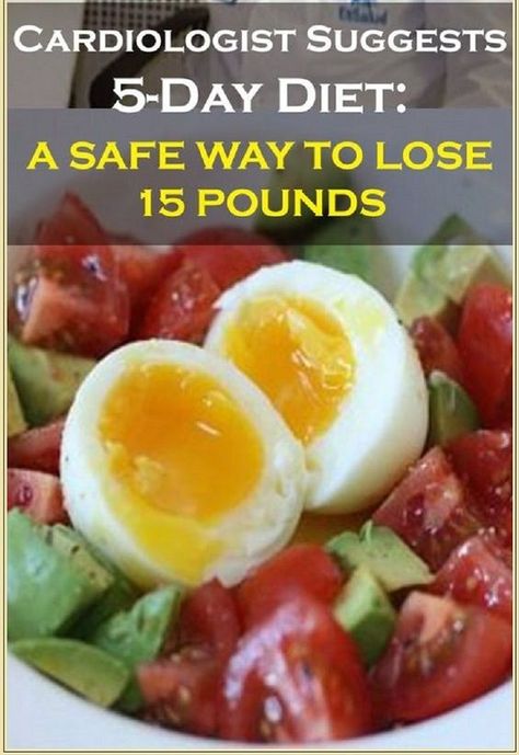 Cardiologist Doctor Suggests 5-Day Diet To Lose 15 Pounds 5 Day Diet, Cardio Diet, Egg Diet Plan, Boiled Egg Diet, Lose 15 Pounds, Egg Diet, Diet Ideas, Weight Tips, Boiled Egg