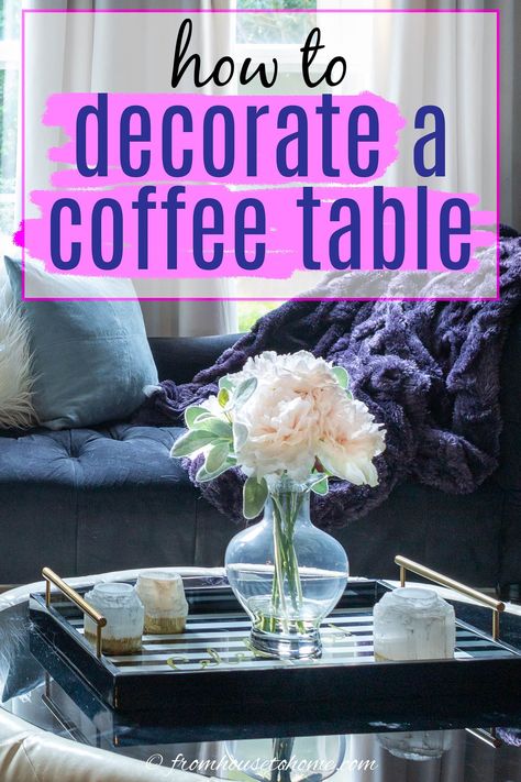 Glass Coffee Table Styling, Coffee Table Centerpiece Ideas, Decorate A Coffee Table, Glass Coffee Table Decor, Round Living Room Table, Living Room Centerpiece, Coffee Table Decor Ideas, Coffee Table Centerpiece, Coffee Table Decor Living Room