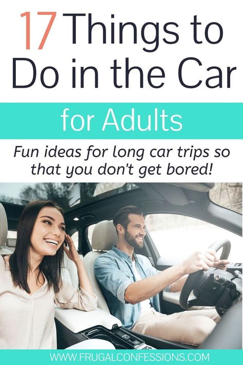 Need things to do in the car for adults? Here's our best tips for things to do in vehicles (with dozens of long car ride trips under our belts).   #travel #traveling #traveler #travelhacks #travelhack #packing #packingtips #packinglist #packinglight #packinghacks #roadtrips Long Car Trips, Personal Finance Printables, Car Activities, Personal Finance Lessons, Finance Printables, Long Car Rides, Long Road Trip, Travel Essentials List, Essentials List