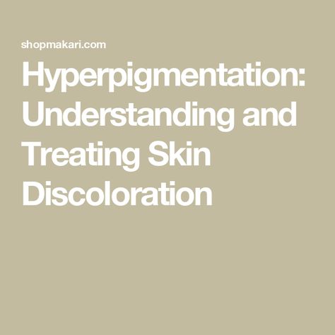 Hyperpigmentation: Understanding and Treating Skin Discoloration Treating Hyperpigmentation, Carrots Oil, Skin Quiz, Hair Care Gifts, Dry Sensitive Skin, Exfoliating Scrub, Hormonal Changes, Chemical Peel, Layers Of Skin