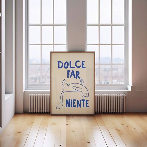 Dolce far niente Art Print | Italian saying, Neutral Blue Cat Lover Poster Cool Trendy apartment Aesthetic Living room decor Cat Owner art Apartment Aesthetic Living Room, Aesthetic Living Room Decor, Capricorn Art, Unique Wallpapers, Lover Poster, Dolce Far Niente, Neutral Blue, Trendy Apartment, Aesthetic Living Room