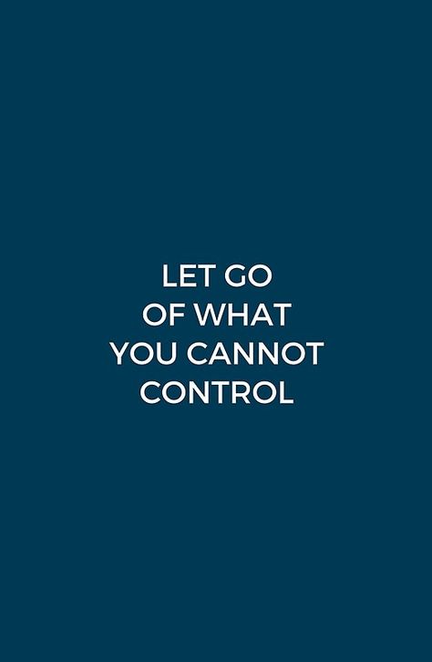 College Life Quotes, Letting Go Of Control, Control Art, Let Go Of Control, Control Quotes, Nursing Motivation, Beautiful Reminders, Twix Cookies, Encouraging Quotes