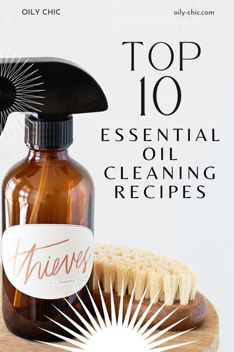 Put these top ten essential oil cleaning recipes to work, tackling even the messy spaces until your house is spotless! Whole House Organization, Essential Oil Cleaning Spray, Essential Oil Cleaning Recipes, Essential Oil Cleaning, Essential Oils For Cleaning, House Cleaning Tips And Tricks, Organic Cleaners, Organization Challenge, Thieves Essential Oil