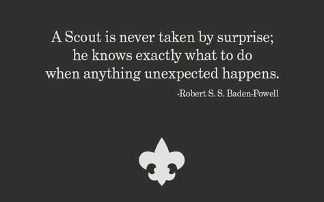 Scout Quotes Inspiration, Baden Powell Quotes, Scout Quotes, Scout Games, Baden Powell, Scout Activities, Great Thinkers, Scout Leader, Scout Camping