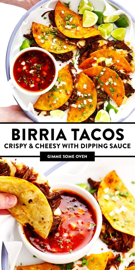 This birria tacos recipe (a.k.a. birria quesatacos) is made with tender birria beef, which is loaded into broth-dipped corn tortillas with cheese, fried until crispy, then dunked in birria broth for an extra-flavorful finish. Easy to make in either the Instant Pot, Crock-Pot or on the stovetop, and always a delicious Mexican dinner recipe! | gimmesomeoven.com #beef #birria #tacos #quesatacos #cheese #dip #sauce #fried #tortillas #jalisco #mexican Cheese Dip Sauce, Birria Quesatacos, Beef Birria Tacos, Birria Tacos Recipe, Beef Birria, Fiesta Recipes, Mexican Entrees, Bean Pie, Fried Tacos