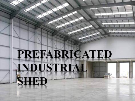 Prefabricated Industrial Shed in Chennai (1) Industrial Sheds, Pharmaceutical Company, Ppt Presentation, Slide Show, Chennai, Powerpoint Templates, Shed, Presentation, Building