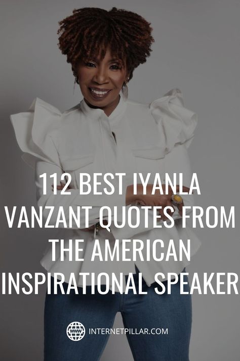 112 Best Iyanla Vanzant Quotes from the American inspirational Speaker - #quotes #bestquotes #dailyquotes #sayings #captions #famousquotes #deepquotes #powerfulquotes #lifequotes #inspiration #motivation #internetpillar Black Excellence Quotes, Iyanla Vanzant Quotes, Iyanla Vanzant, Excellence Quotes, Good Morning Friends Quotes, Inspirational Speaker, Morning Friends, Best Motivational Quotes, Motivational Speaker