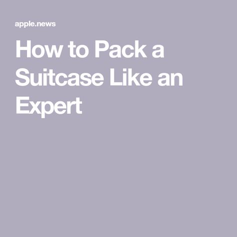 How to Pack a Suitcase Like an Expert Flight Attendant Packing, Pack A Suitcase, Airport Tips, Road Trip Adventure, Cruise Destinations, Suitcase Packing, Sustainable Travel, Travel Wardrobe, Travel News