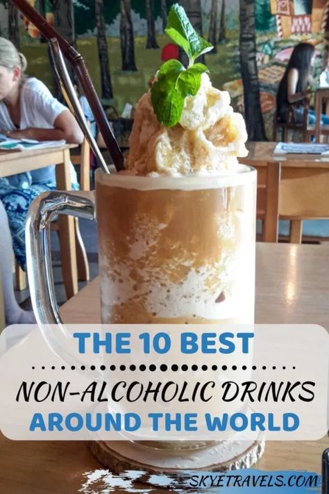 Best Non Alcoholic Drinks, Egg Coffee, Drinking Around The World, Best Street Food, Vegetable Drinks, Alcoholic Beverages, Food Experiences, Fruit Drinks, Healthy Eating Tips