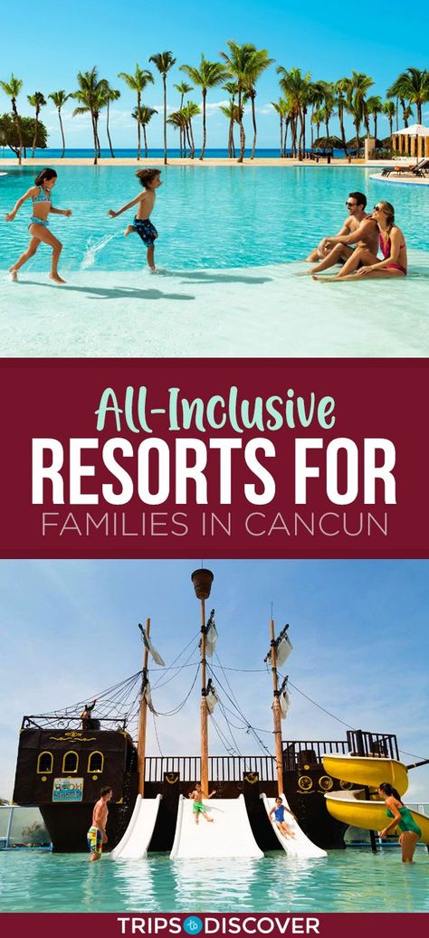 Cancun All Inclusive Resorts, Spring Break Cancun, Cancun Family Vacation, Cheapest All Inclusive Resorts, Cancun Mexico Resorts, Mexico Family Vacation, Tulum Mexico Resorts, All Inclusive Mexico, Resorts For Kids