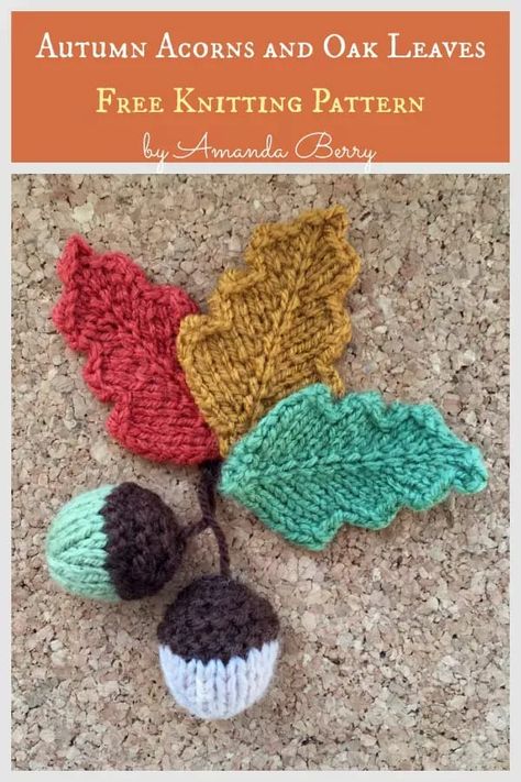 Autumn Acorns and Oak Leaves Free Knitting Pattern Leaves Knitting Pattern, Knitted Leaves, Fall Ornaments, Acorn Ornaments, Acorn And Oak, Fall Knitting, Quick Knits, Yarn Stash, Wool Balls