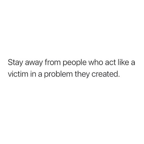 Toxic People Acting As A Victim, Ig Makeup, Good Quotes, Makeup Photo, Beauty Pics, 3am Thoughts, Bio Quotes, Sassy Quotes, Quotes That Describe Me