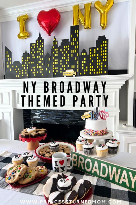 A New York Broadway Themed Bash New York Theme Party Food, Broadway Bachelorette Party, New York Sorority Theme, New York Party Decorations, New York Birthday Party, Broadway Birthday Party Ideas, Nyc Party Theme, Nyc Themed Party, Broadway Party Theme