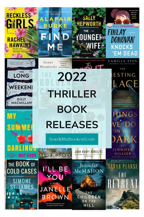 2022 New Thriller Book Releases - Bookends 2022 Thriller Books, New Books 2022, 2022 Best Books, Best Thriller Books 2022, Books 2022 Must Read, New Release Books 2023, 2022 Books To Read, 2023 Book Releases, Best Books To Read In 2022