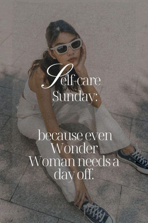 Happy Sunday Quotes Positivity Motivation, Selfcare Sunday Aesthetic, Self Care Sunday Aesthetic, Self Care Sunday Quotes, Insta Bio Quotes, Chill Quotes, Relax Quotes, Powerful Women Quotes, Self Care Sunday