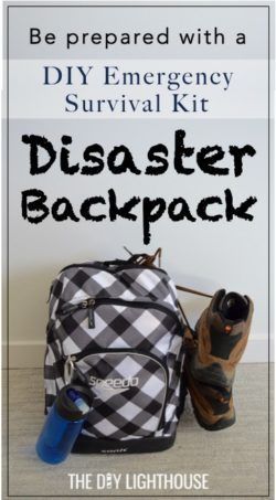 Be prepared with a 72 hour survival kit DIY disaster backpack | emergency preparedness | how to be prepared for a natural disaster | tips for kids 72 hour kit Diy Emergency Kit For Home, Emergency Backpack, Diy Lighthouse, Urban Edc, 72 Hour Kits, Survival Backpack, Emergency Survival Kit, Emergency Preparedness Kit, Survival Supplies