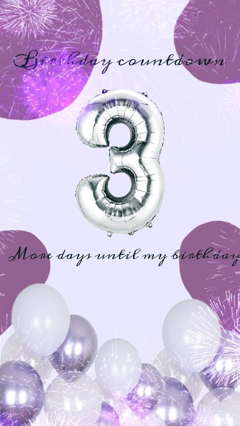 3 MORE DAYS!! #birthdaycountdown #preppy #purple #three 💜 Countdown Birthday, Preppy Purple, Birthday Countdown, Day Countdown, Birthday Frames, Good Poses, Your Aesthetic, Kids Birthday, Happy Birthday