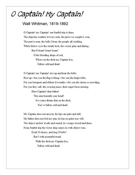 O Captain My Captain Poem, Oh Captain My Captain Poem, Todd Anderson Poem, Whitman Poems, Captain Quotes, Whitman Quotes, Walt Whitman Poems, O Captain My Captain, Old Poetry