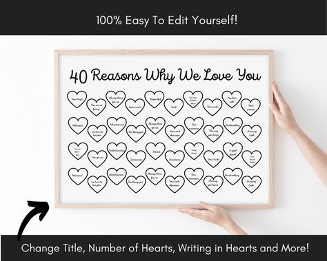 40 Reasons Why We Love You, Reasons I Love You, Reasons Why I Love You, Bday Gifts, 30th Birthday Gift, Love Teacher, I Love My Daughter, Why I Love You, Gift Printable