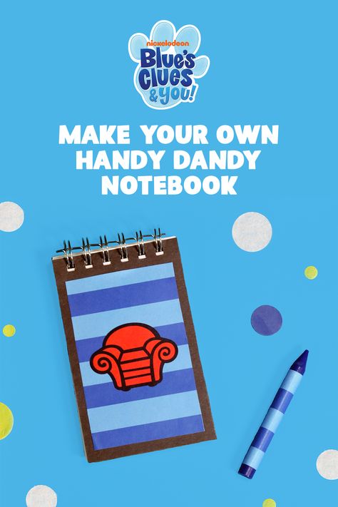 Easy DIY Handy Dandy Notebook & Crayon | Nickelodeon Parents Diy Handy Dandy Notebook, Blues Clues Birthday Party Ideas, Blues Clues Notebook, Blues Clues Handy Dandy Notebook, Blues Clues Birthday Party, Blues Clues Party Supplies, Handy Dandy Notebook, Blue Clues, Blue's Clues Birthday Party