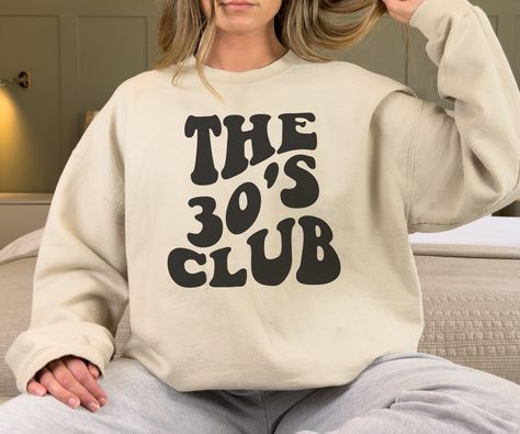 30th Birthday Outfit, 30th Birthday Ideas For Women, 30th Birthday Themes, Thirtieth Birthday, Birthday Sweater, 20th Birthday Gift, Turning 20, 30th Birthday Shirts, Birthday Sweatshirt